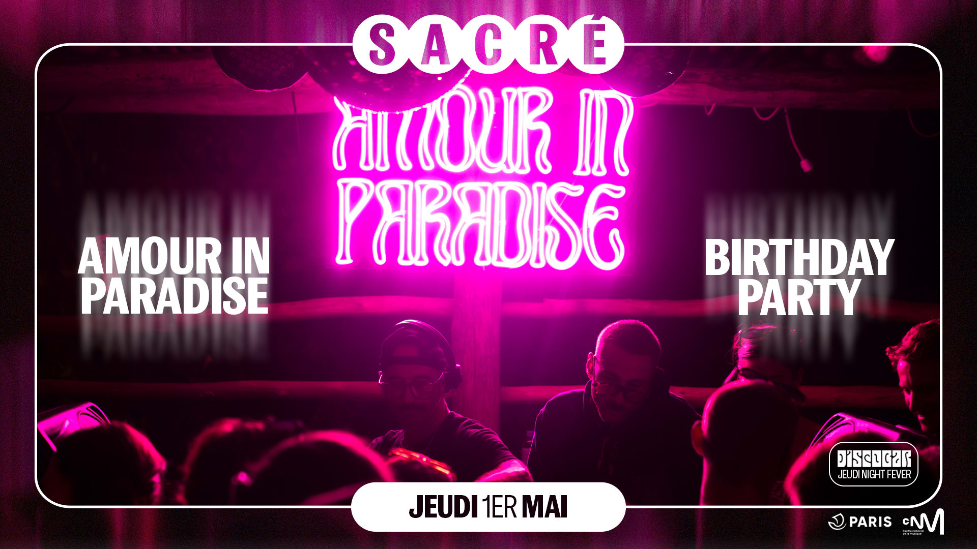 Sacré Présente : Amour In Paradise Birthday