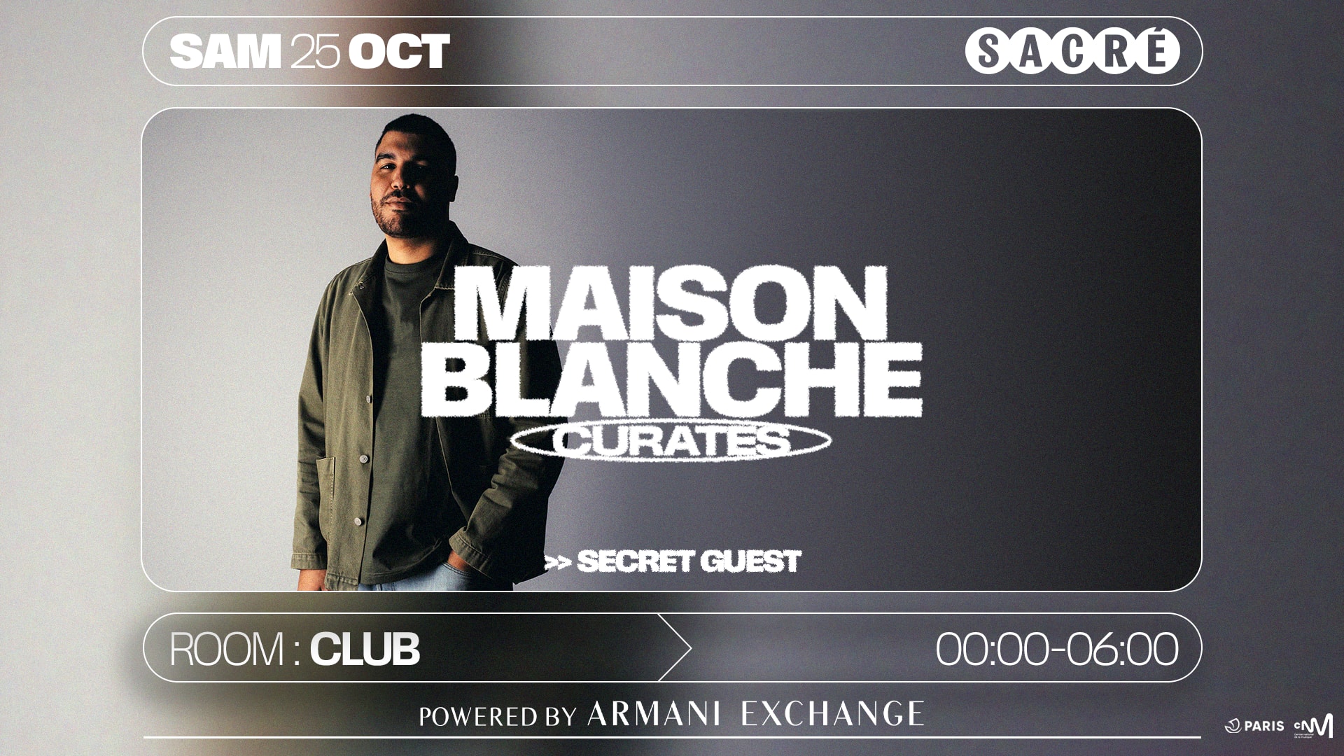Sacré : Maison Blanche Takeover [Powered By Armani Exchange]