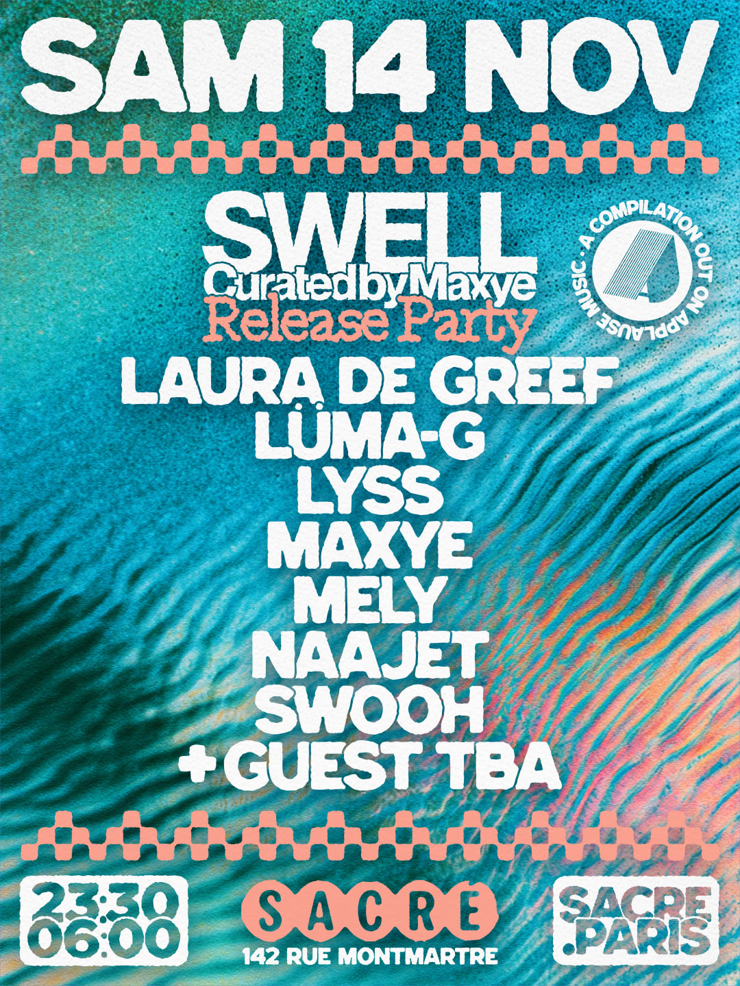 Sacré Présente : Swell Curated By Maxye