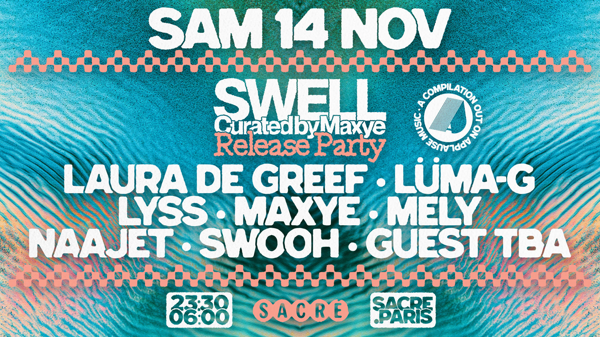 Sacré Présente : Swell Curated By Maxye