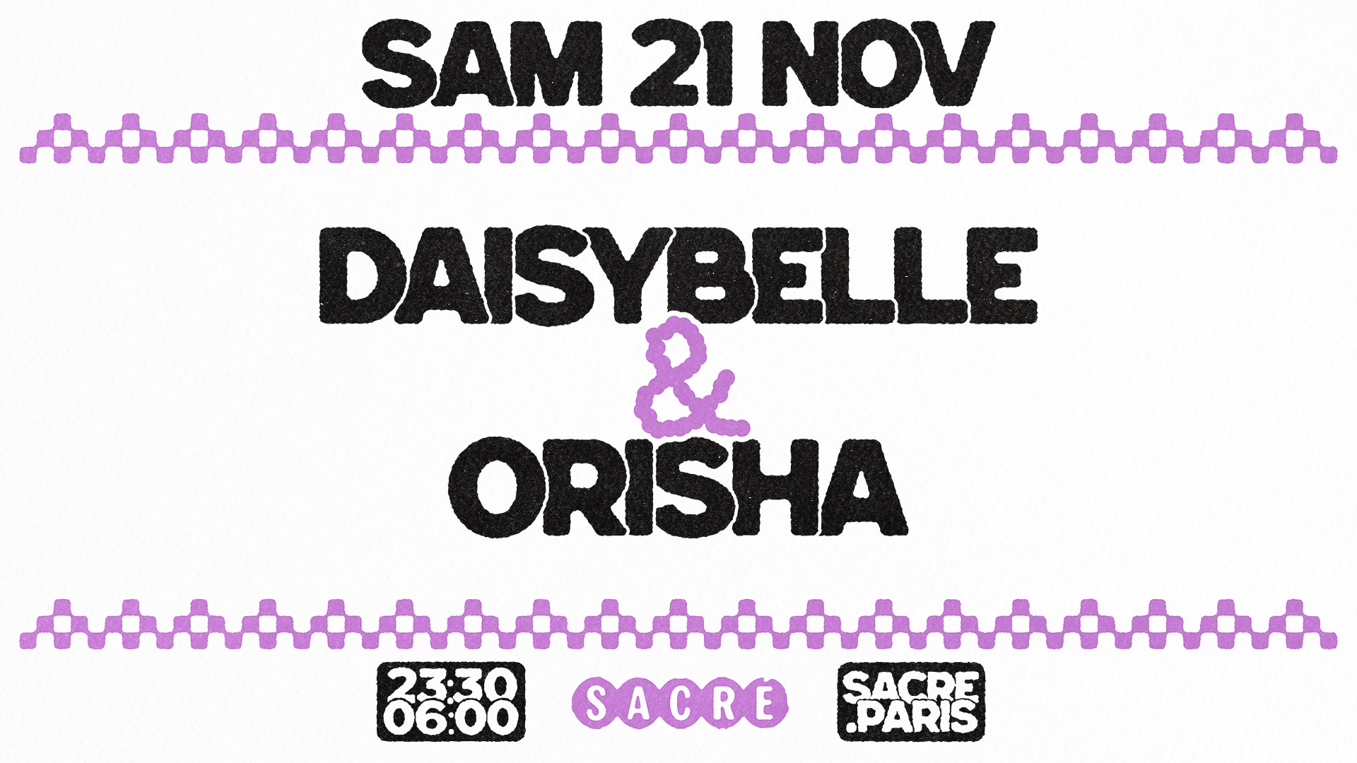 Sacré Présente : Daisybelle & Orisha