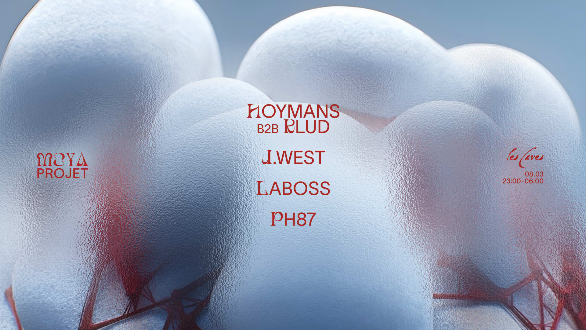 Moya #01 - Hoymans B2b Klud, J. West, Laboss, Ph87