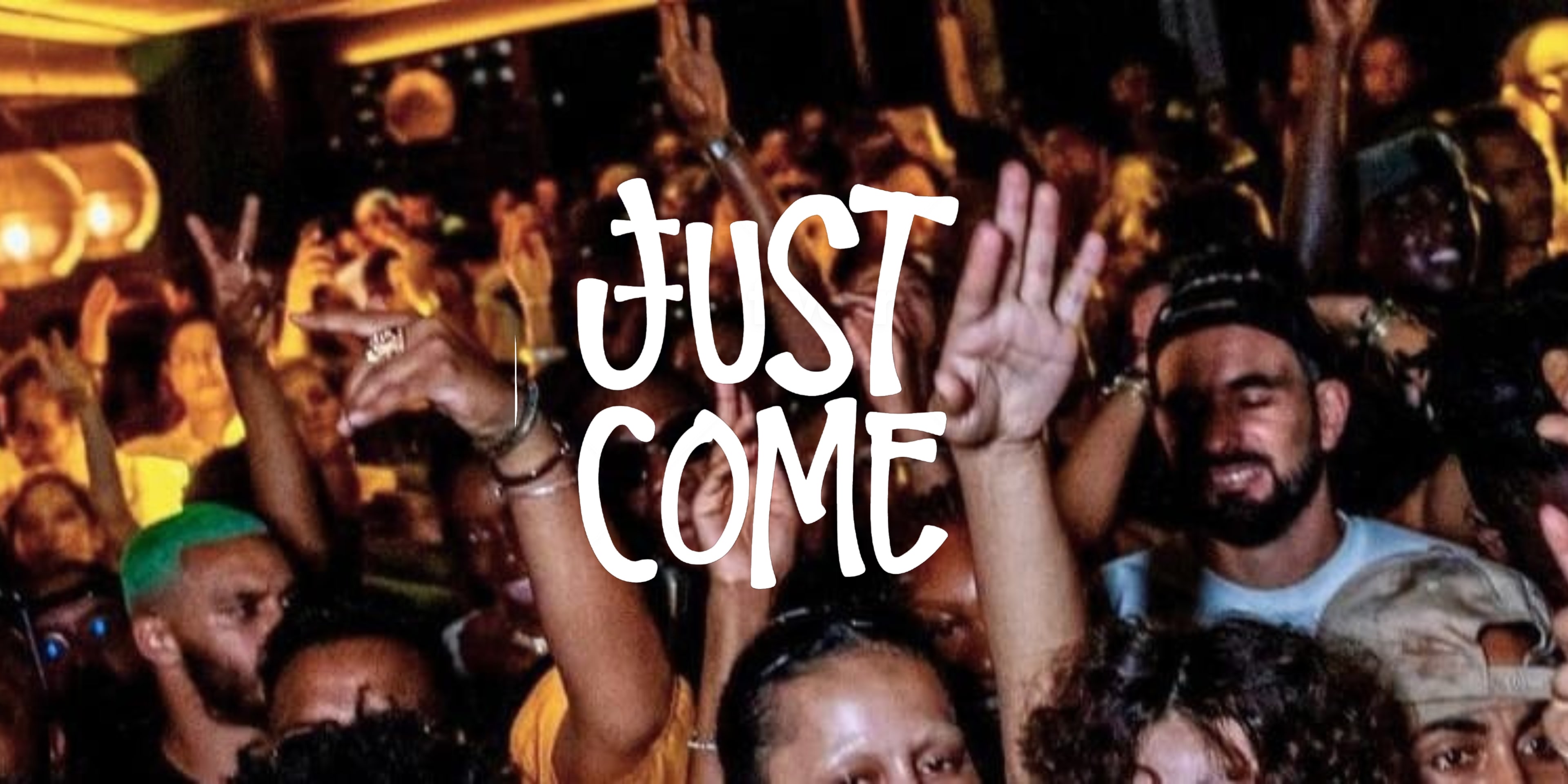 JustCome
