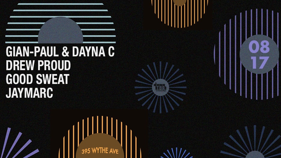 Gian-Paul B2b Dayna C, Drew Proud, Good Sweat, Jaymarc
