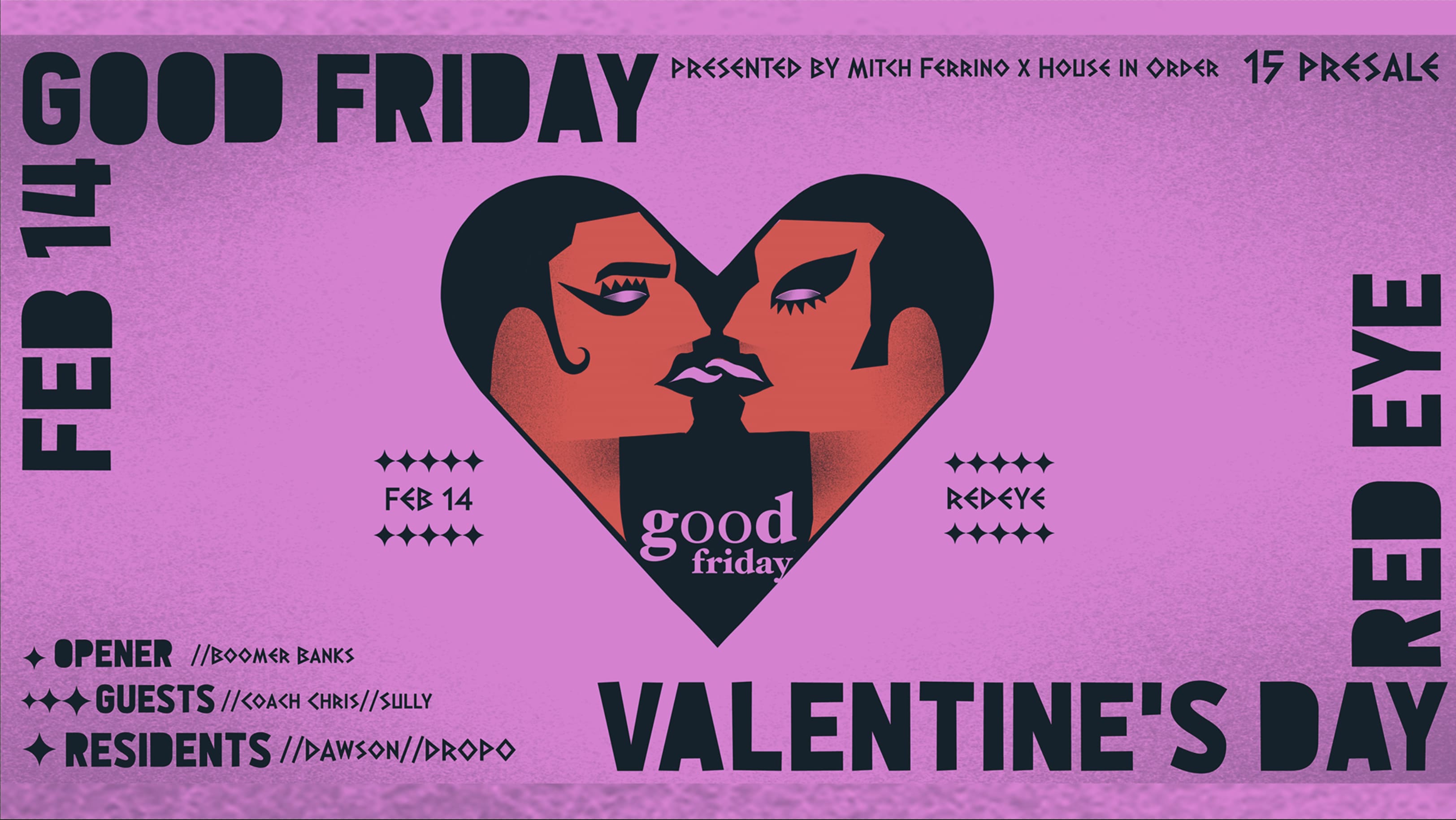Good Friday - Valentine's Day