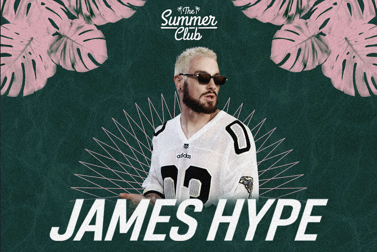 James Hype @ The Summer Club
