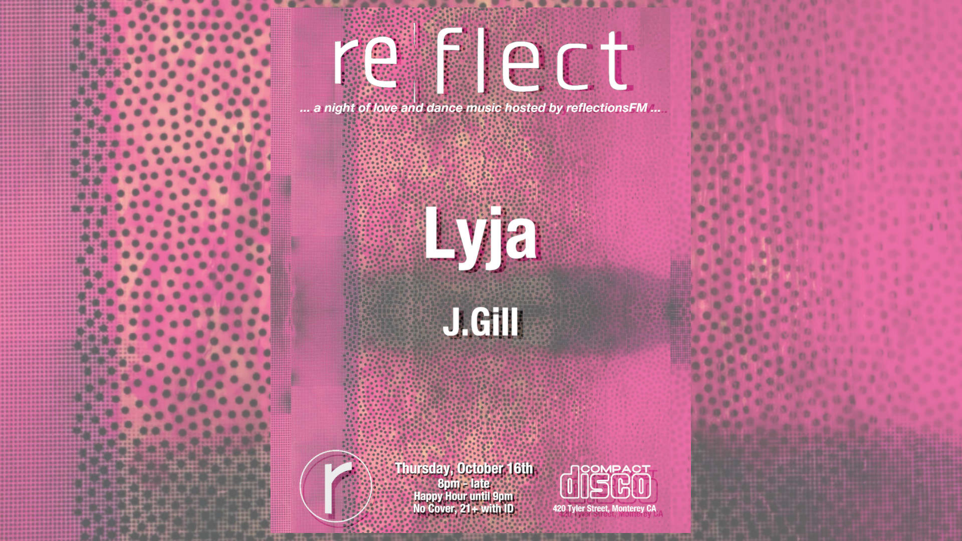 Reflect: Lyja And J.Gill Hosted By Reflectionsfm