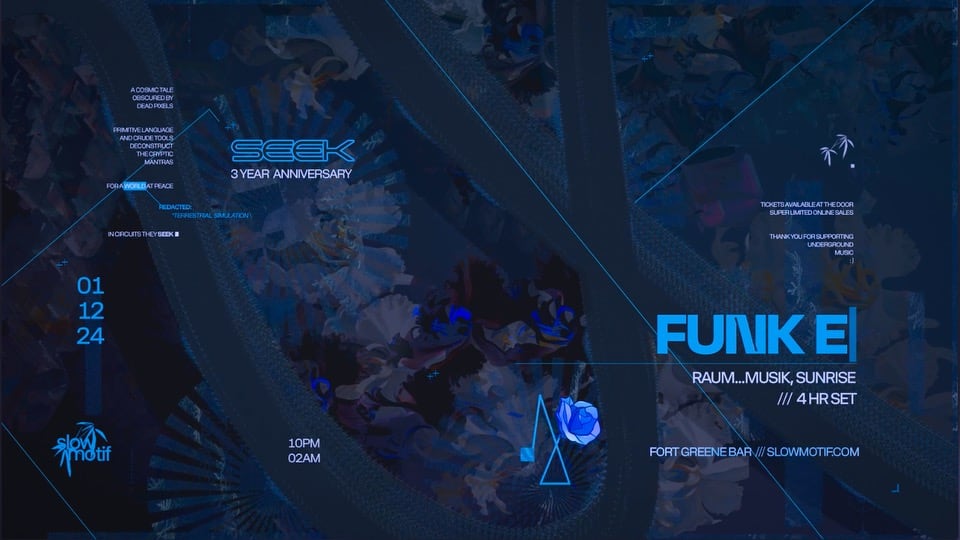 Funk E (Raum...Musik, Sunrise) /// Seek 3 Year Anniversary
