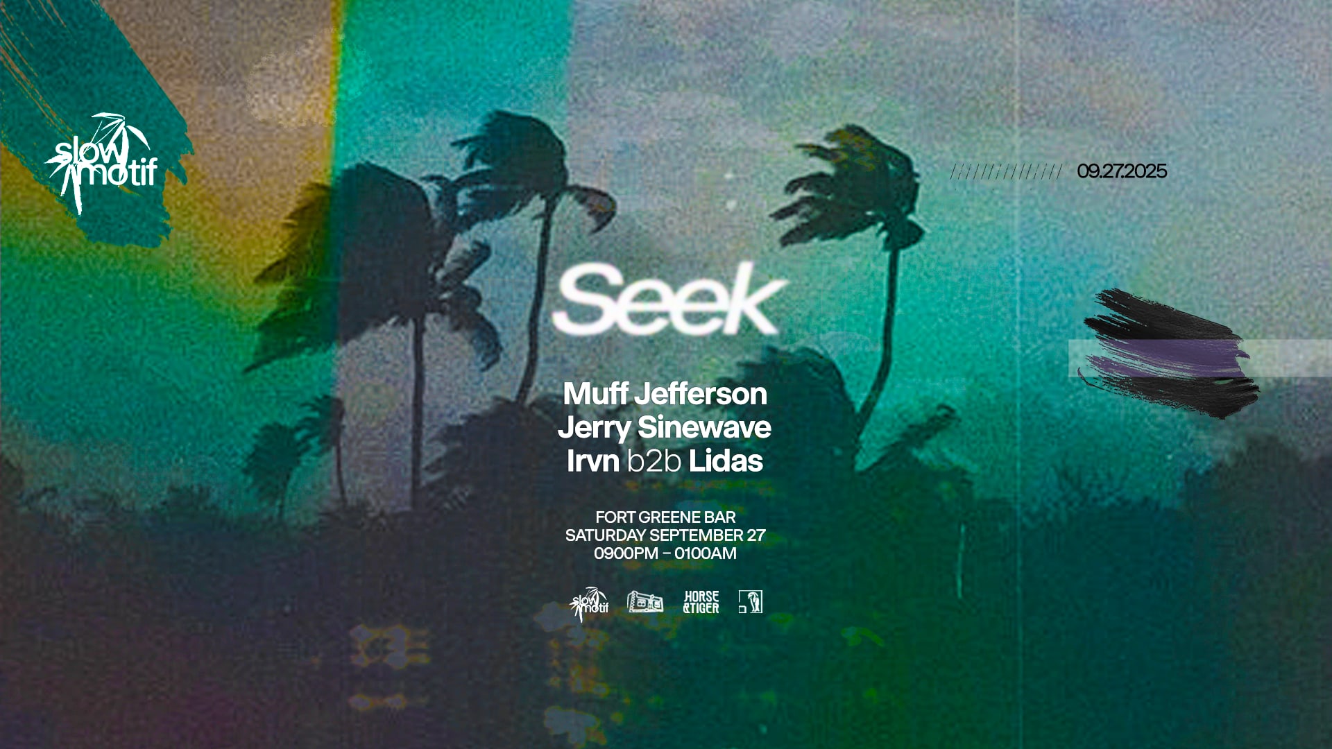 Seek /// Muff Jefferson, Jerry Sinewave, Irvn B2b Lidas