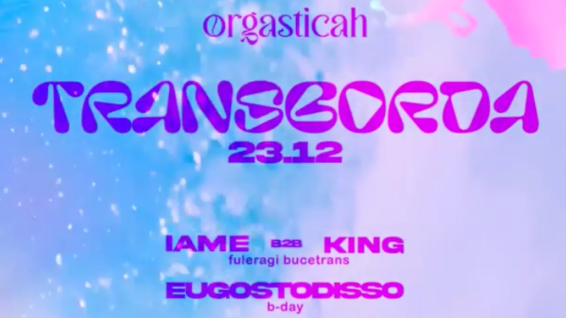 Orgasticah Transborda 23/12