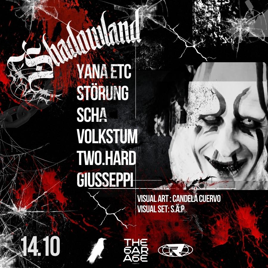 Shadowland Yana Etc Störung Twohard Scha Giusseppi Volkstum