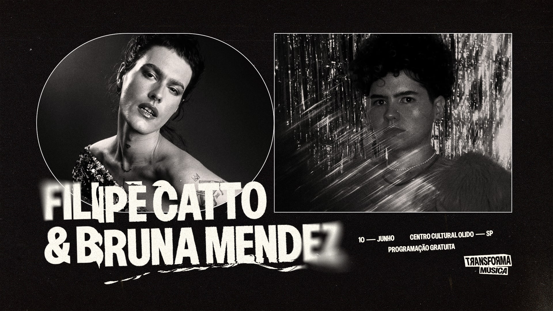 Transforma Música - Shows: Filipe Catto & Bruna Mendez