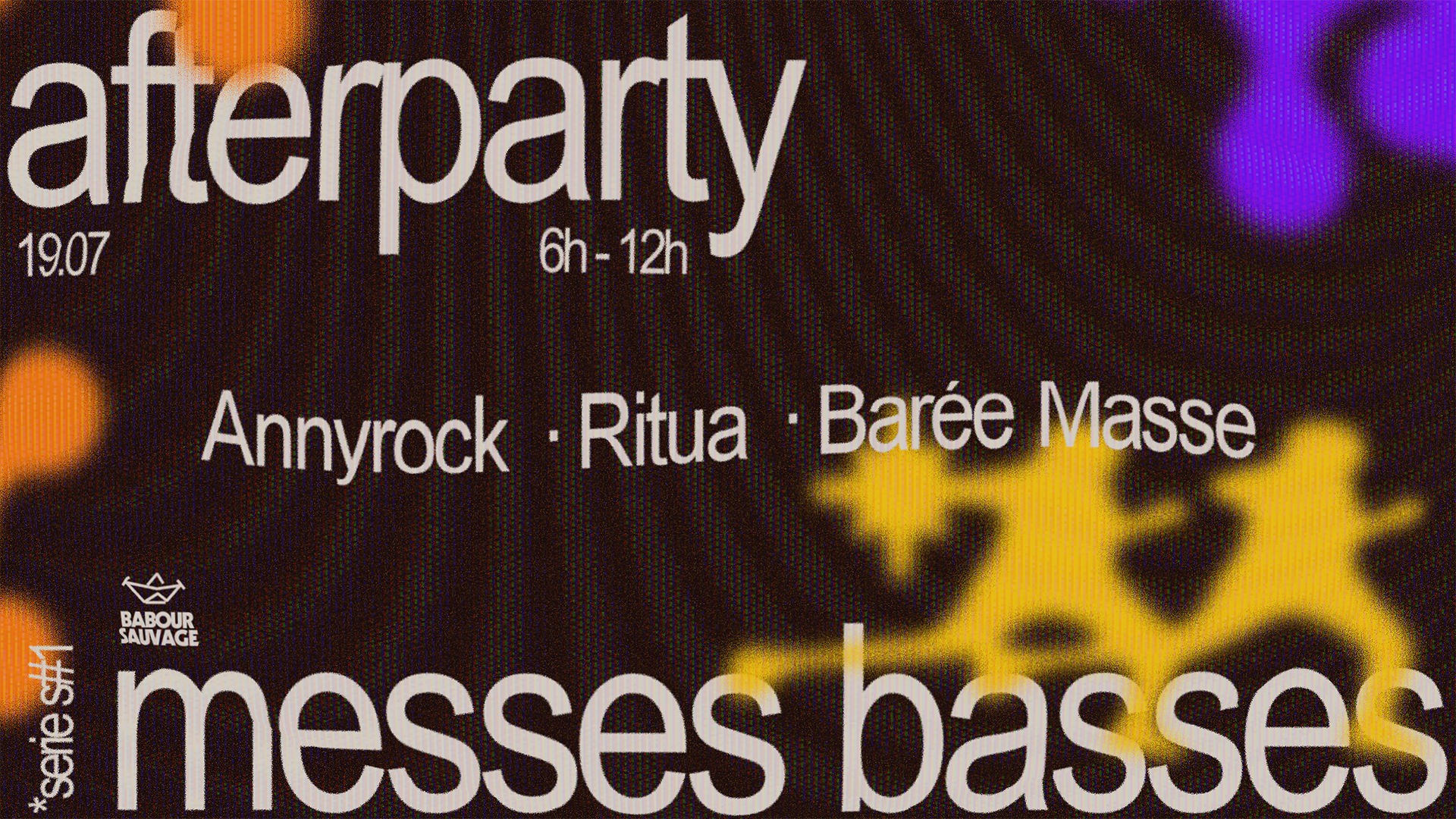 Messes Basses Afterparty: Annyrock, Ritua, Barée Masse