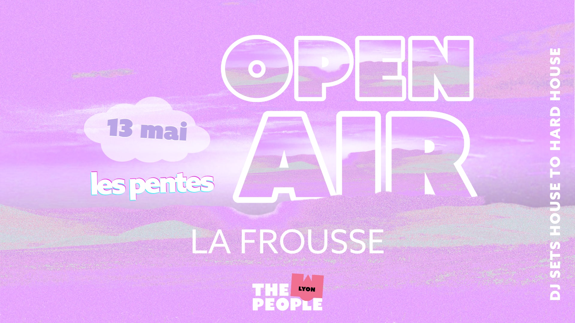 Open Air La Frousse X The People Lyon