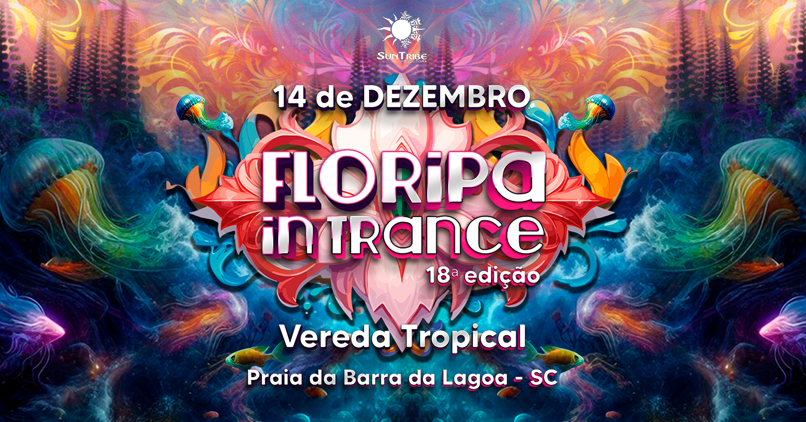 Floripa In Trance 18° Edição