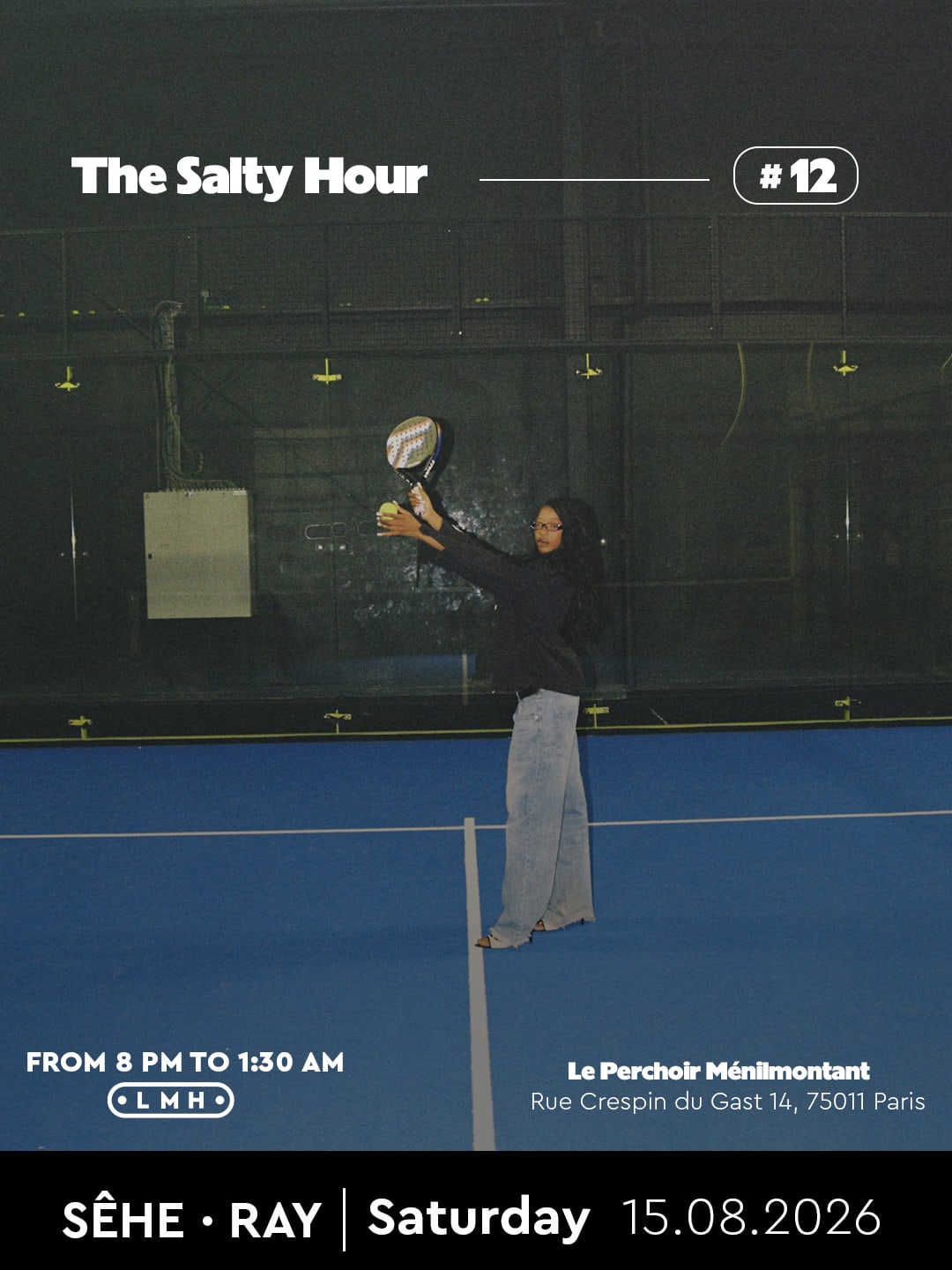 The Salty Hour #12 / Le Perchoir Ménilmontant