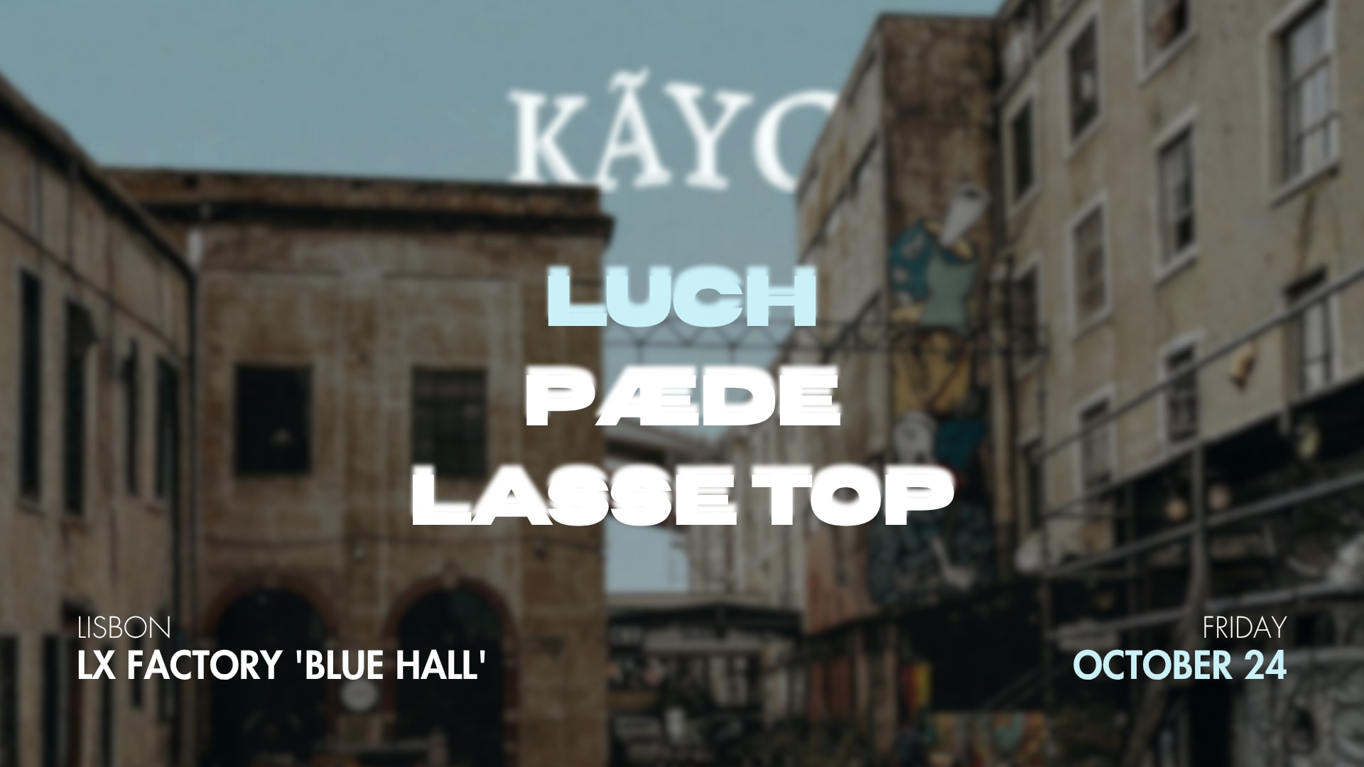 Kãyo At LX Factory "Blue Hall"