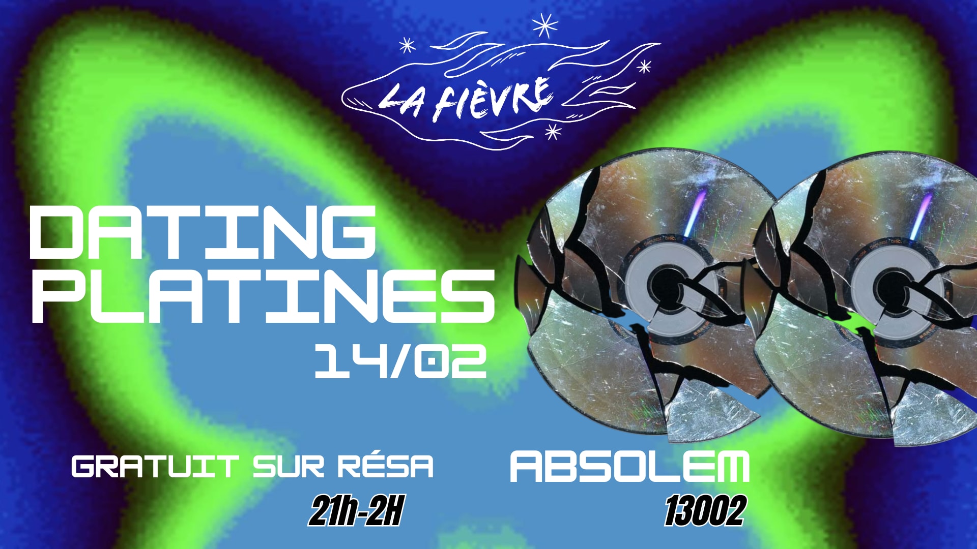 Dating Platines [La Fievre]