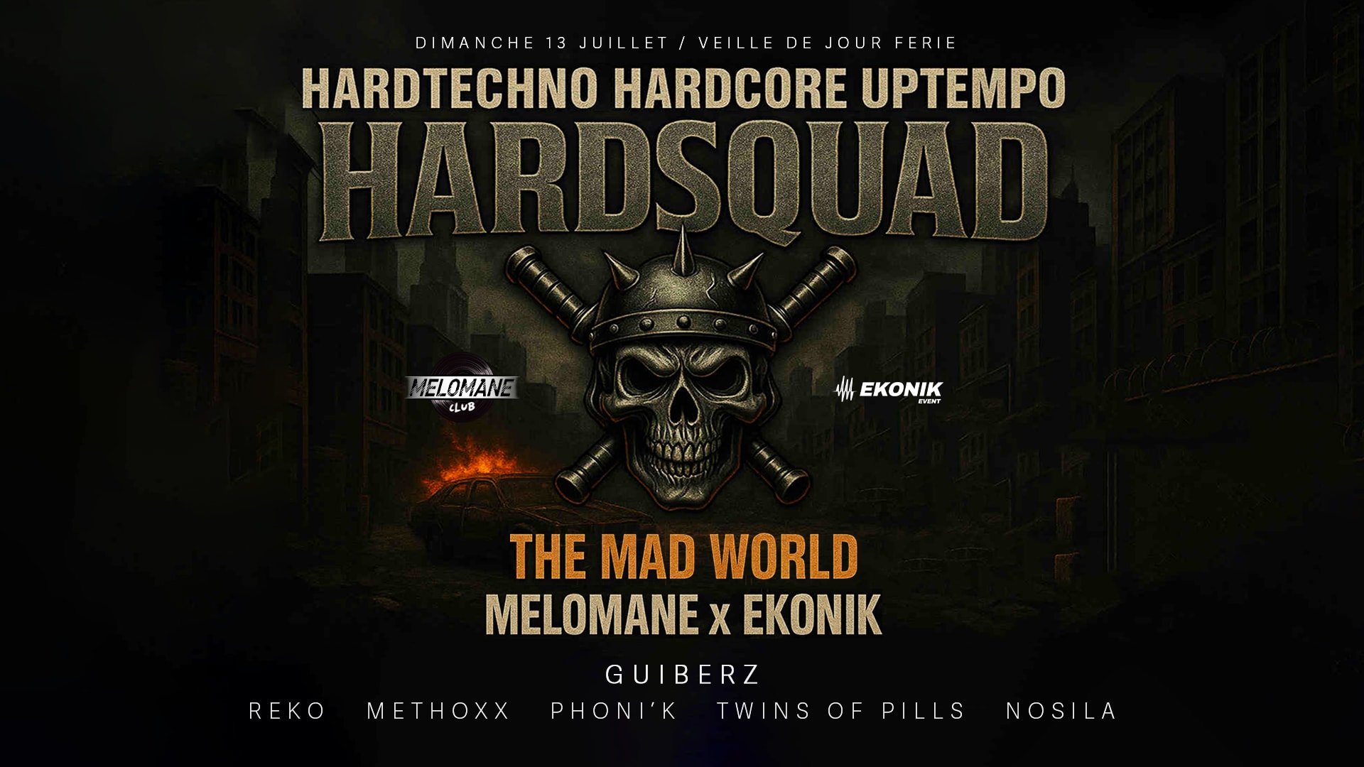 Hardsquad : The Mad World