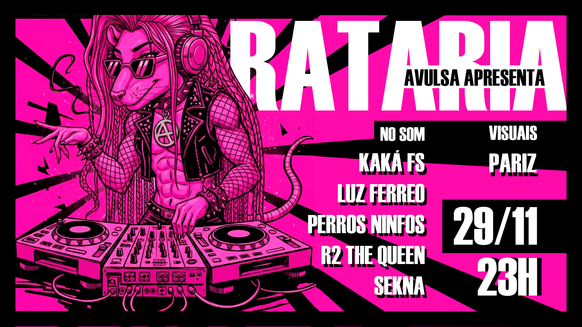 Rataria #3 - De Graça Até 01h
