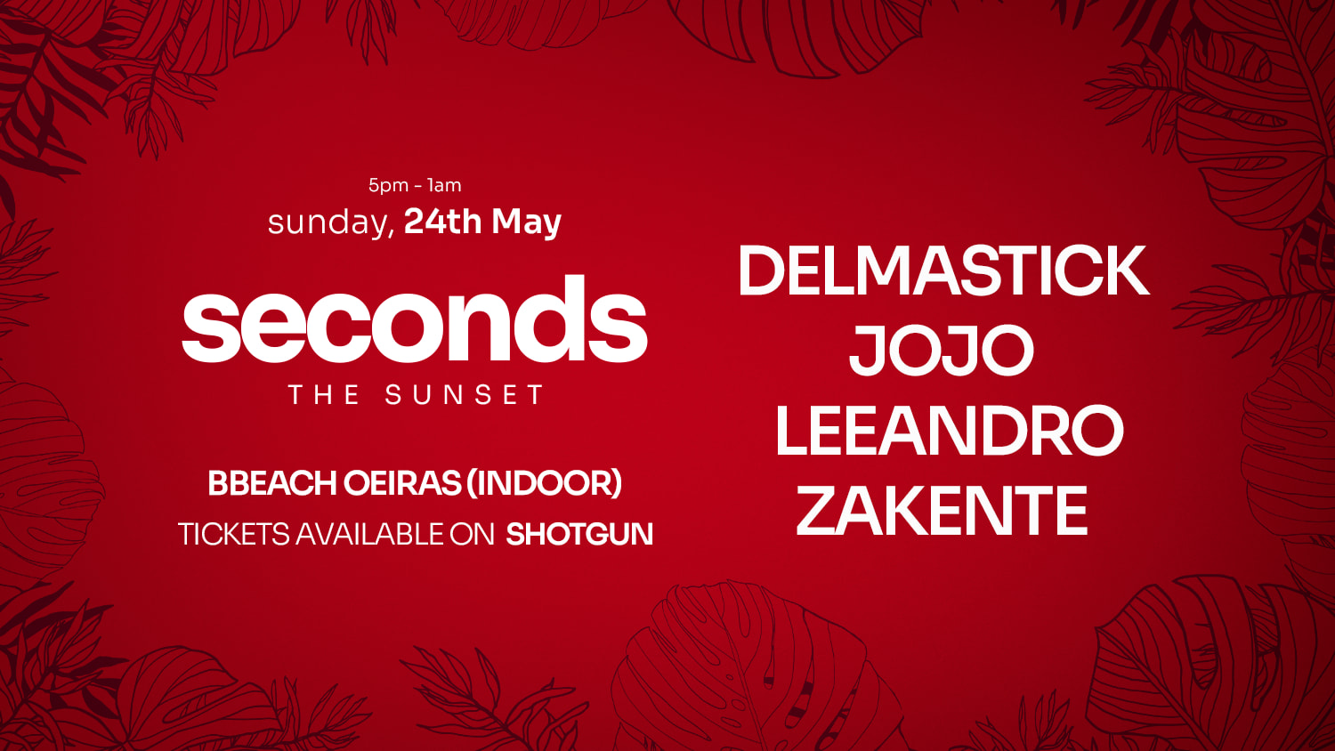 Seconds | The Sunset ( Indoor )
