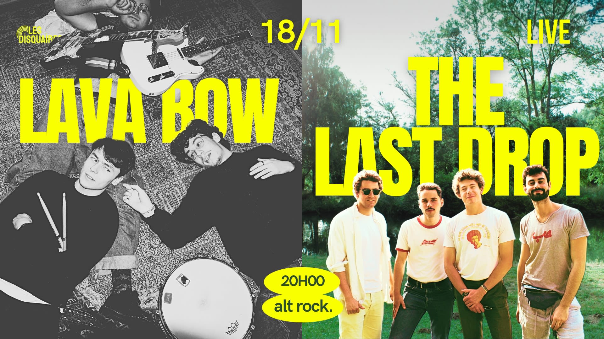 The Last Drop X Lava Bow - Live