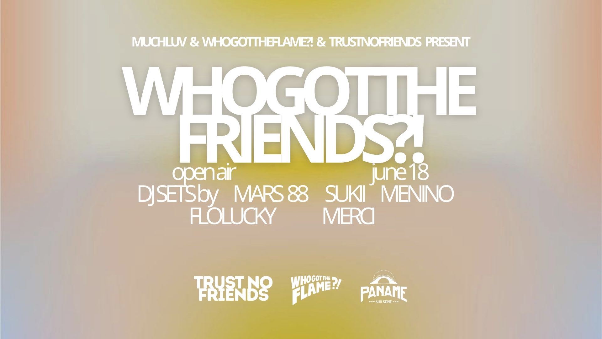 Open Air : Whotgotthefriends?!