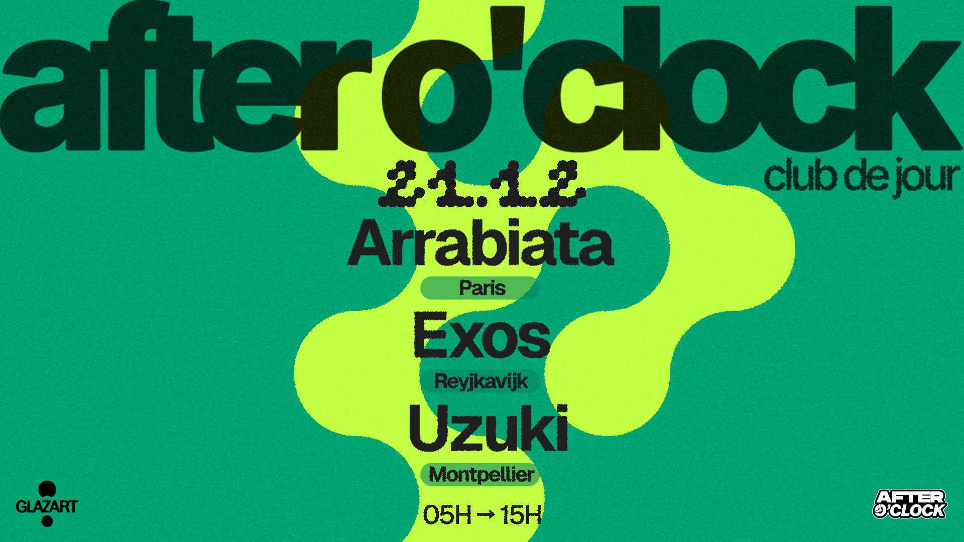 After O'clock : Exos - Uzuki - Arrabiata