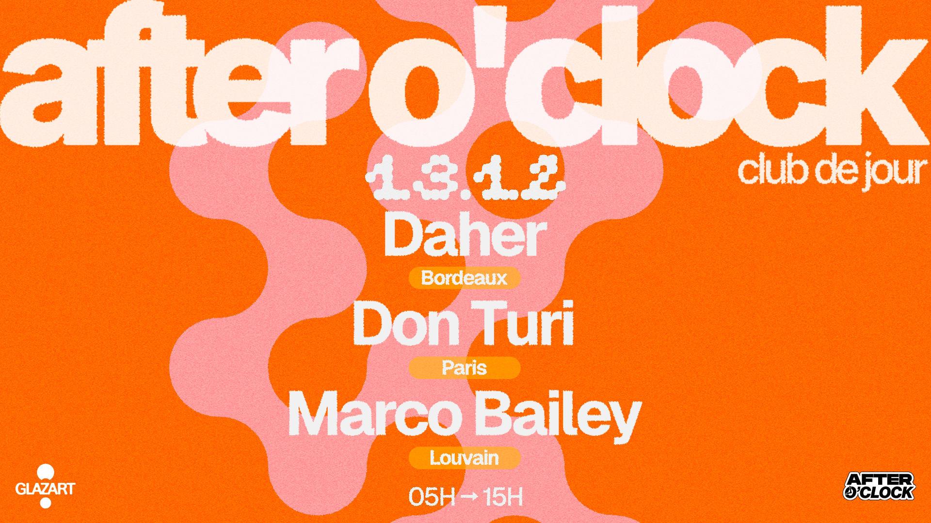 After O'clock : Marco Bailey - Don Turi - Daher