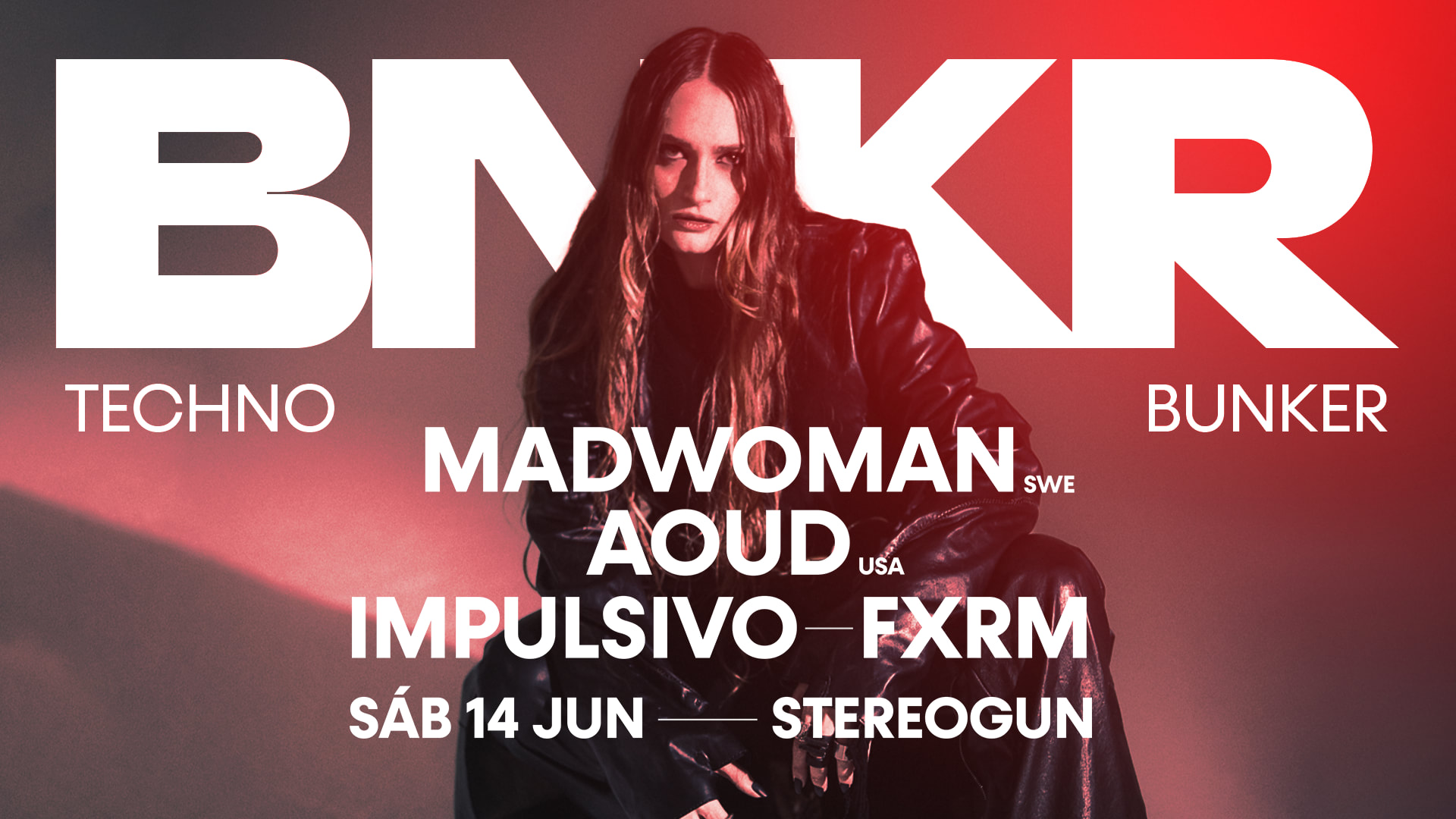 Techno Bunker - Madwoman + Aoud @ Stereogun, Leiria