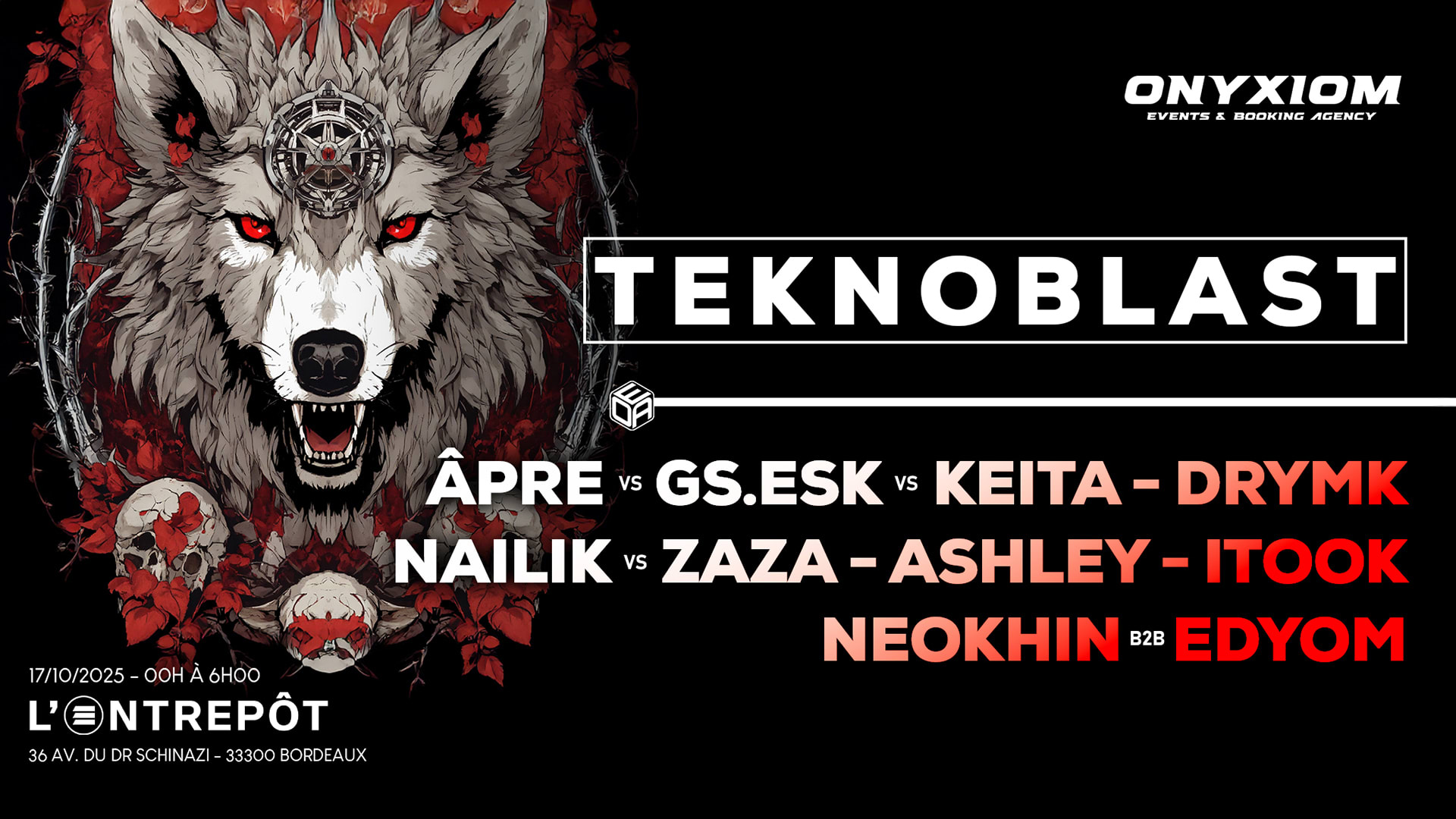 Onyxiom - Teknoblast - W/ Drymk Âpre Gs Esk Keita & Zaza....