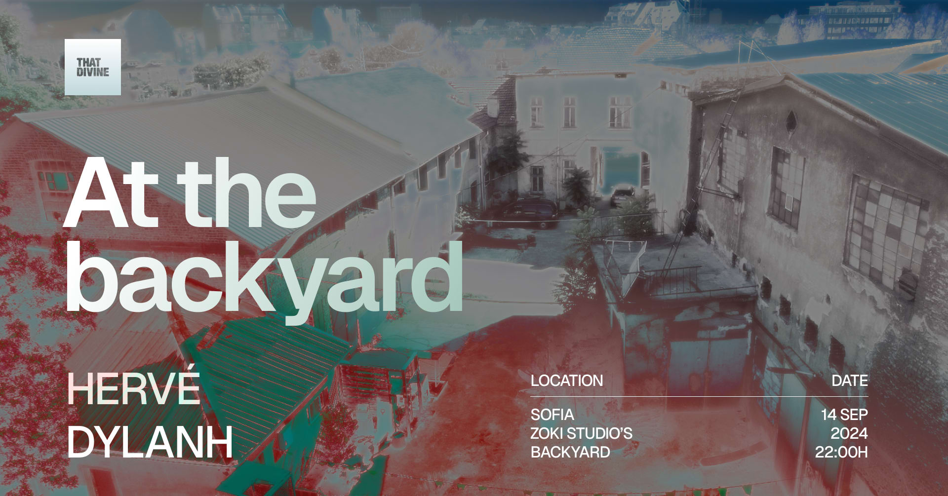 That Divine At The Backyard - Sofia 14.09