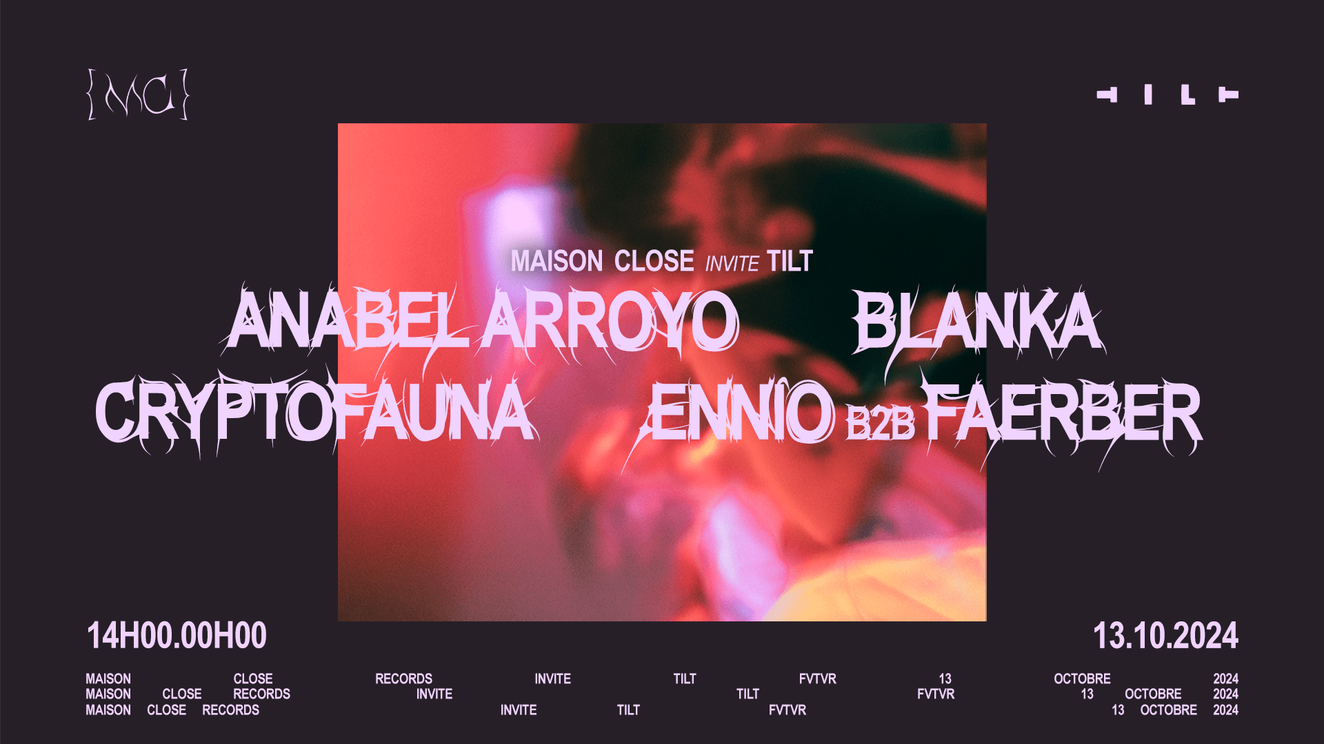 Maison Close X Tilt : All Day Long