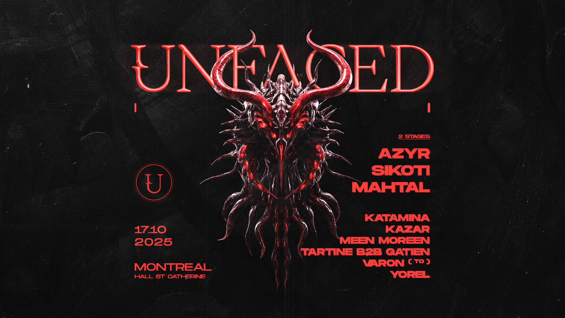 Unfaced Montreal W/ Azyr, Sikoti, Mahtal & More