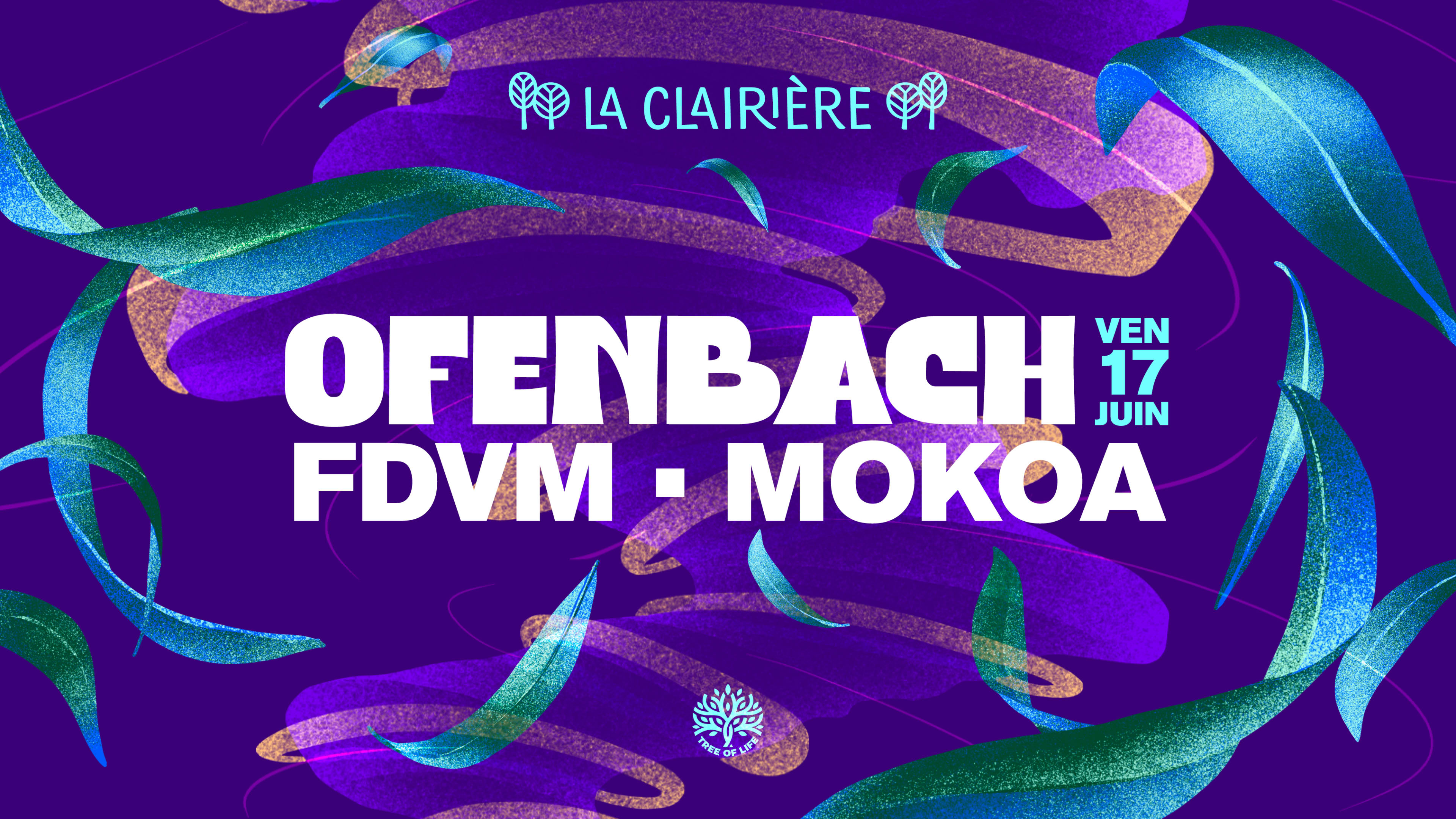 La Clairière : Ofenbach, Fdvm, Mokoa