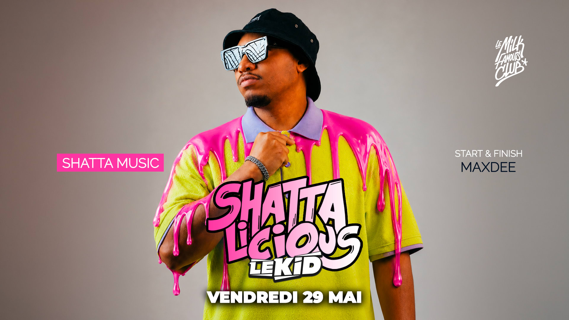 Ven 29 Mai - Shattalicious - Le Kid