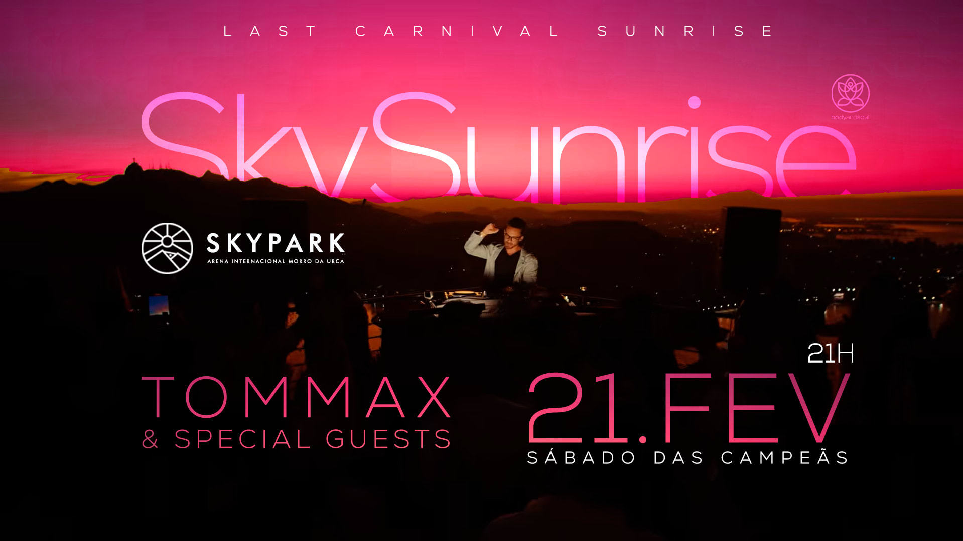 Skysunrise : Lastcarnivalsunsrise | Tommax & Special Guests