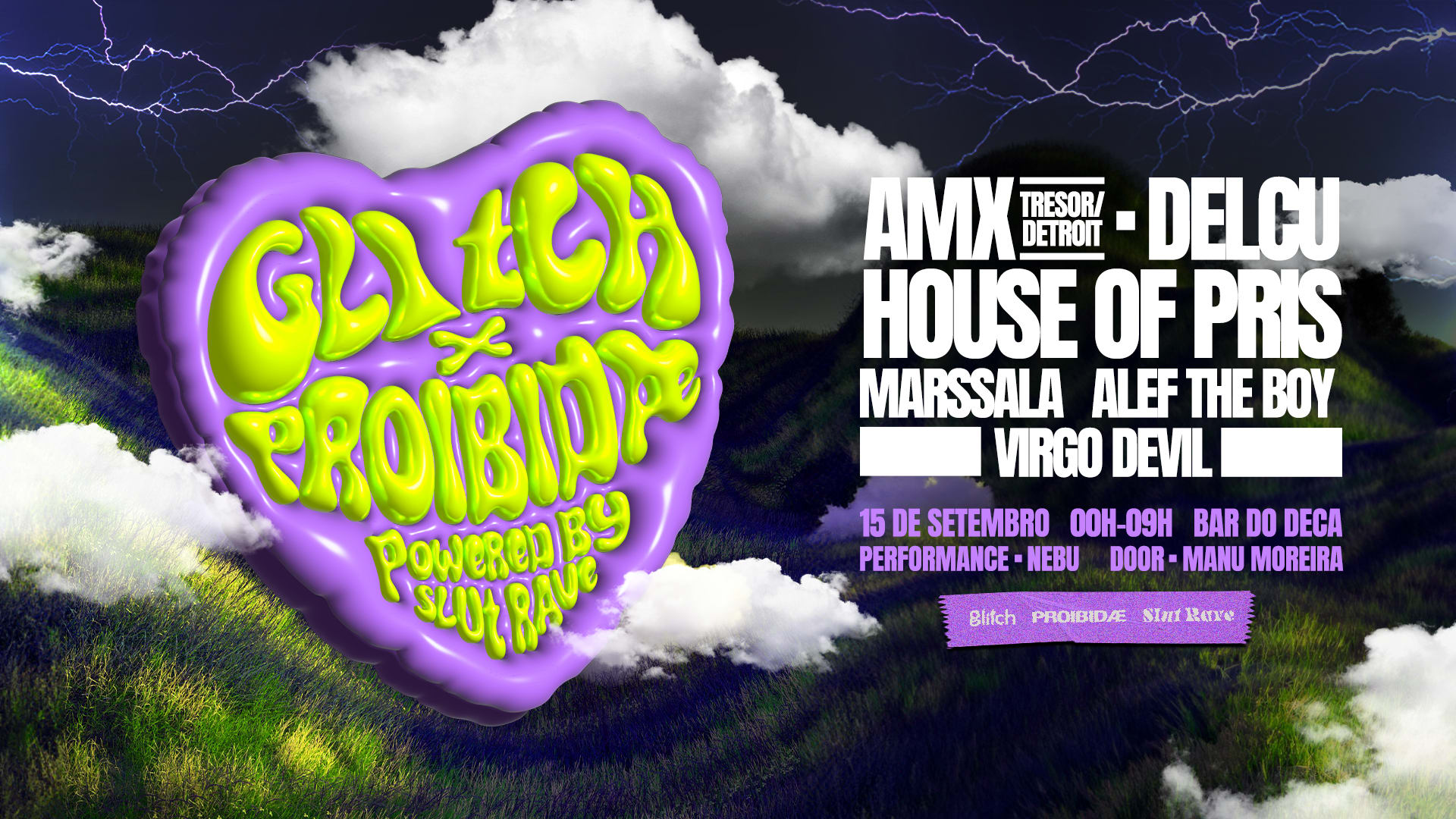 Glitch X Proibidæ Powered By Slut Rave