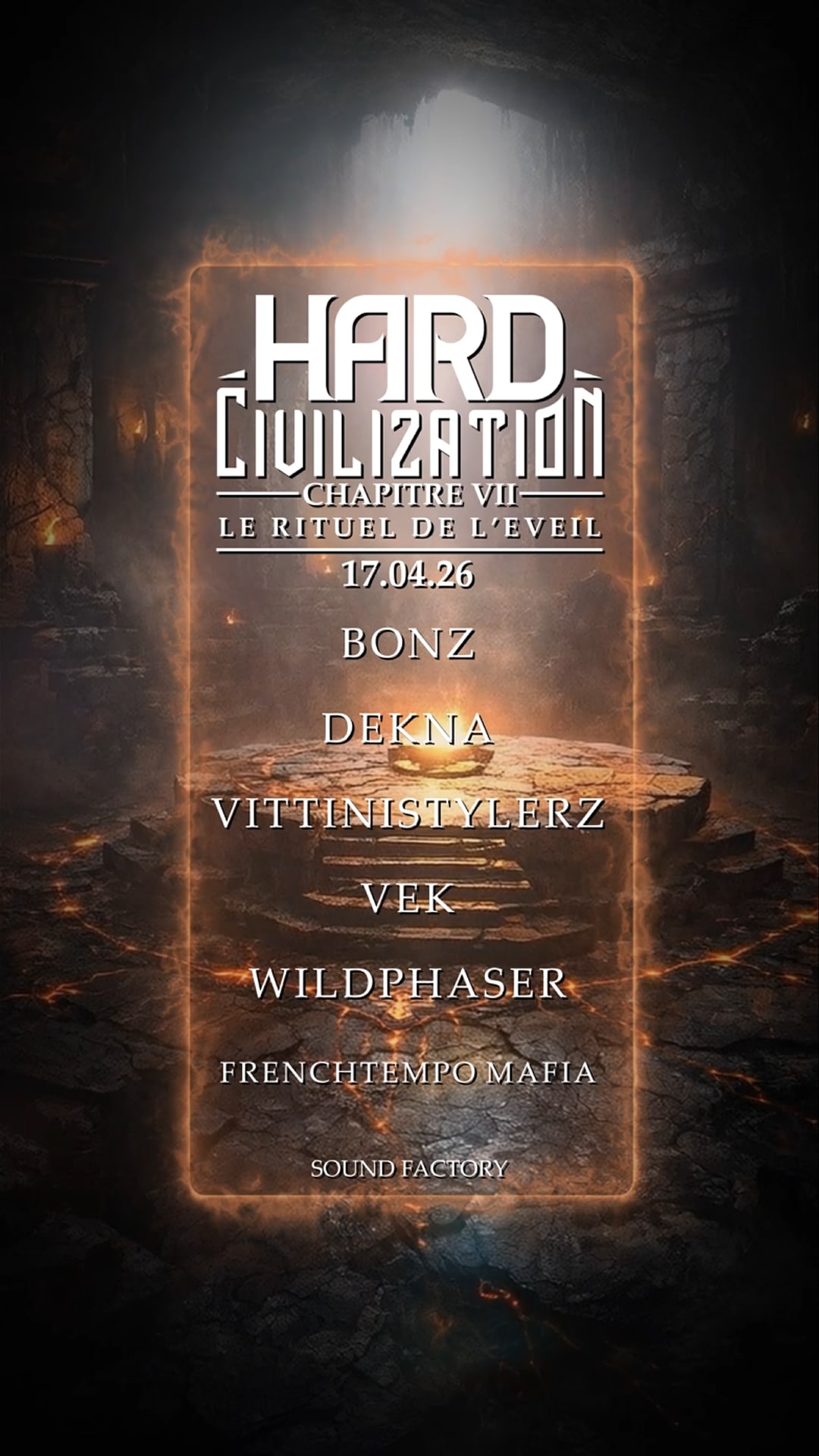 Hard Civilization Chap.VII - Le Rituel De L’Éveil