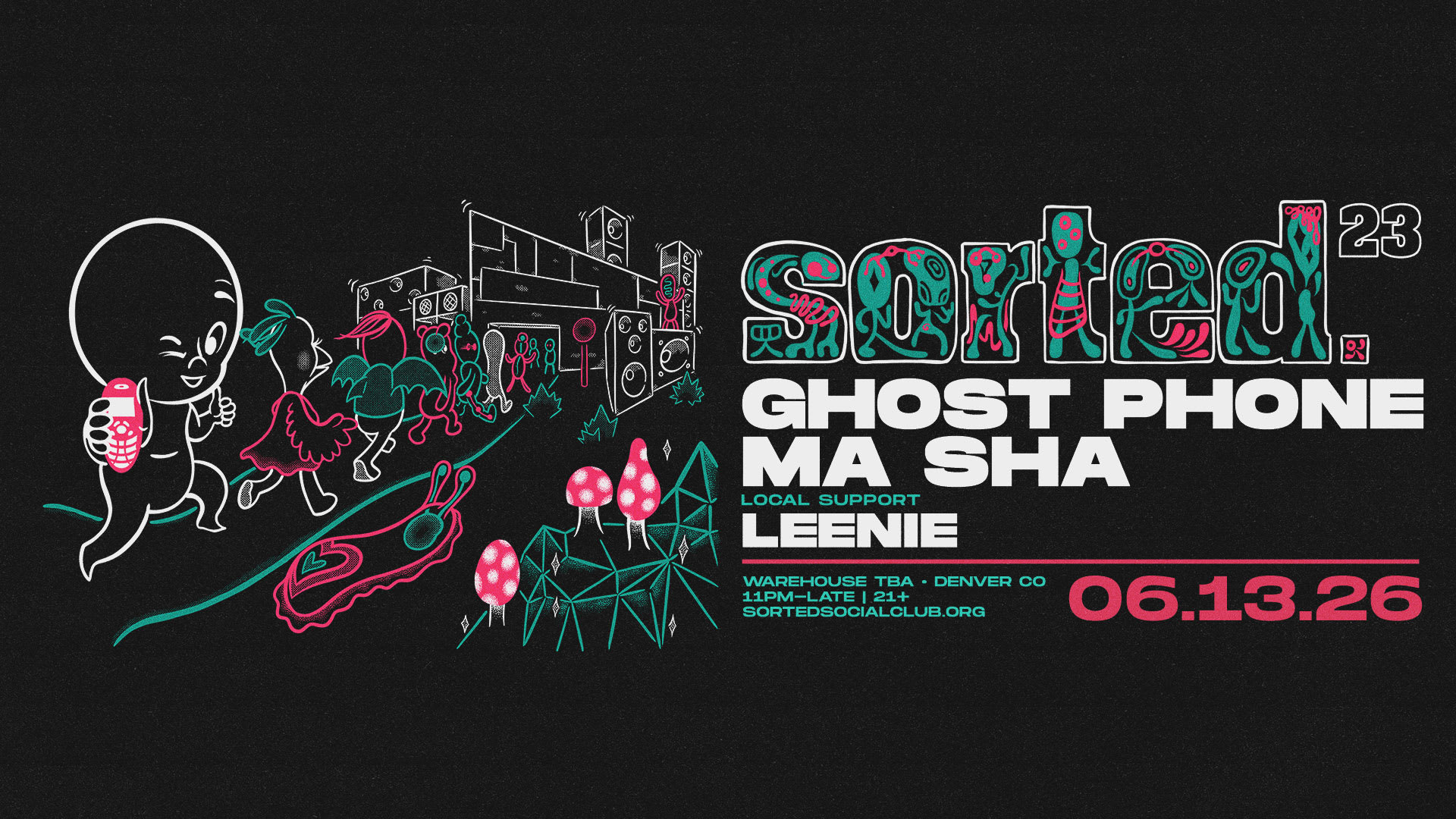 Sorted23 - Ghost Phone + Ma Sha