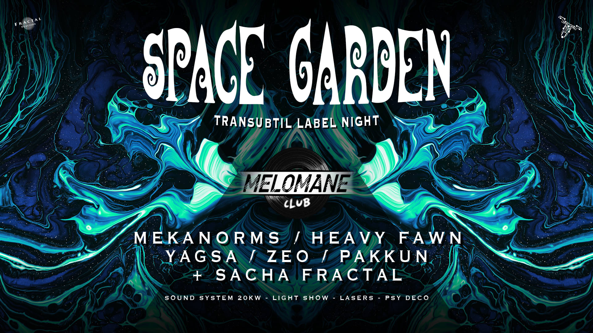 ॐ Space Garden ॐ Transubtil Label Night
