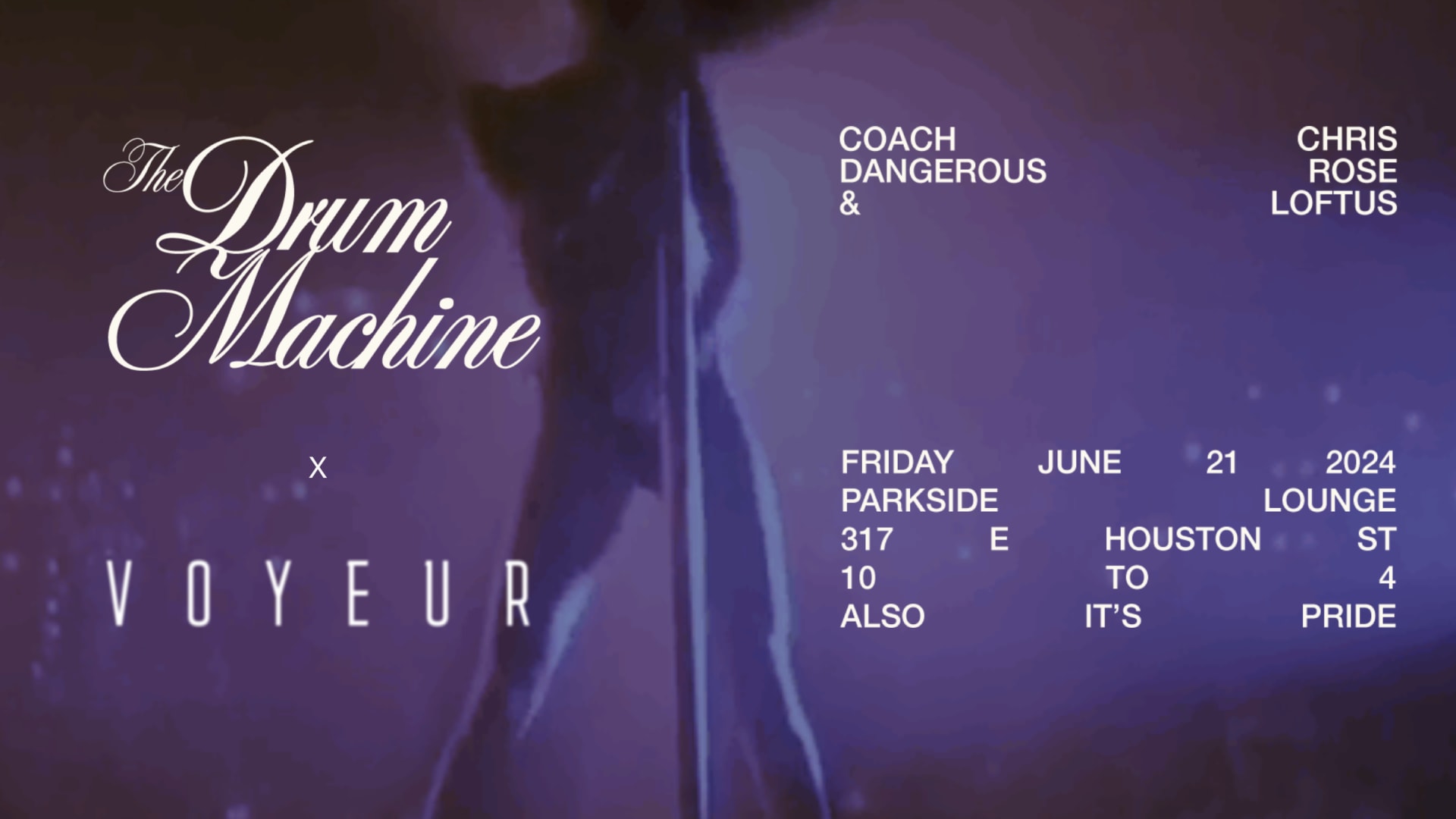 Drum Machine X Voyeur: A Pride Party