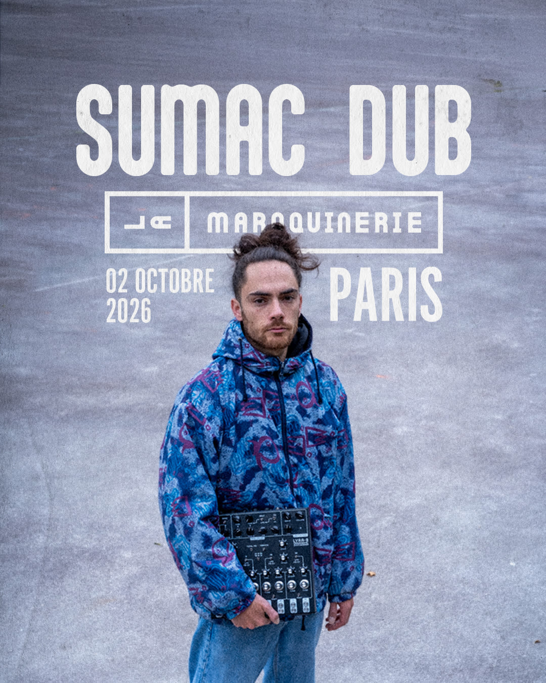 Sumac Dub - La Maroquinerie