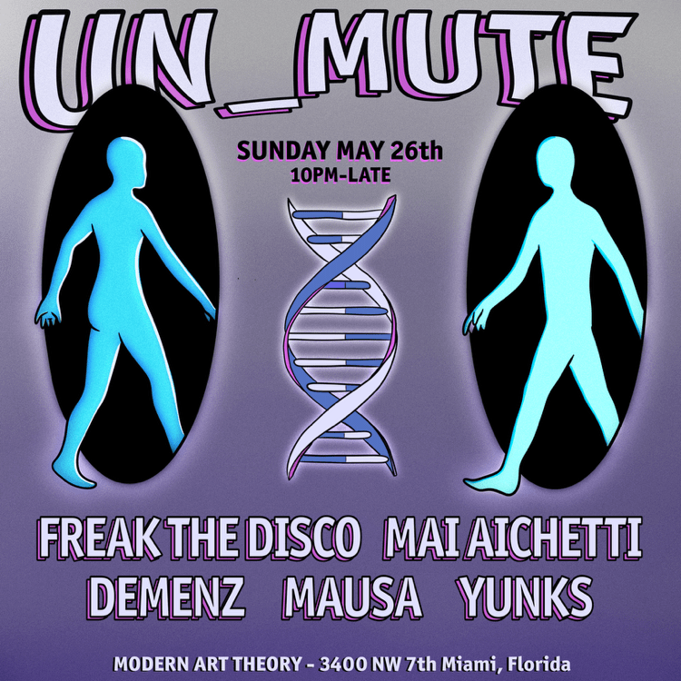 Un_Mute & Modern Art Theory Presents