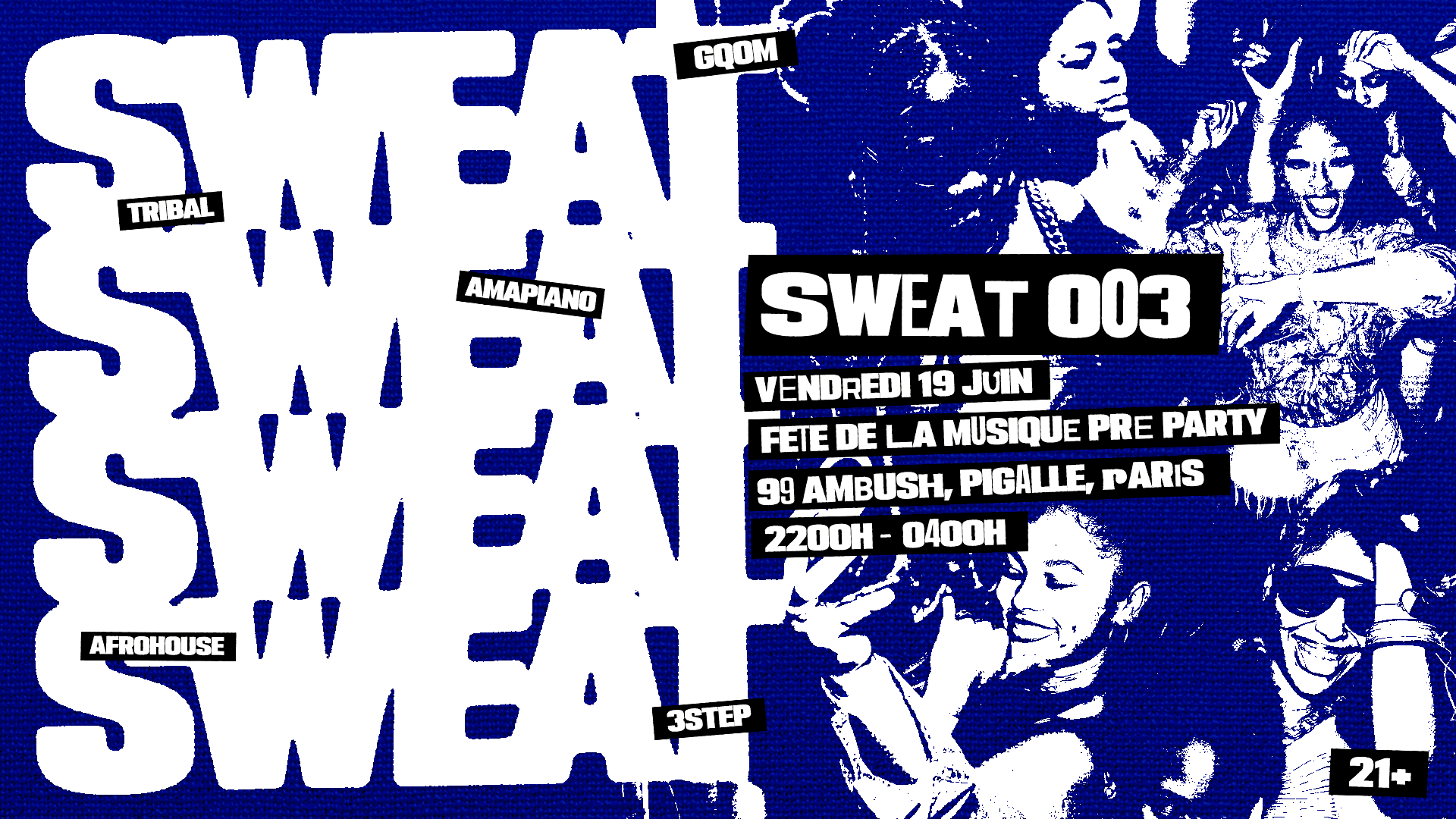 Sweat. 003 | Fête De La Musique Pre Party • Afro Electronic