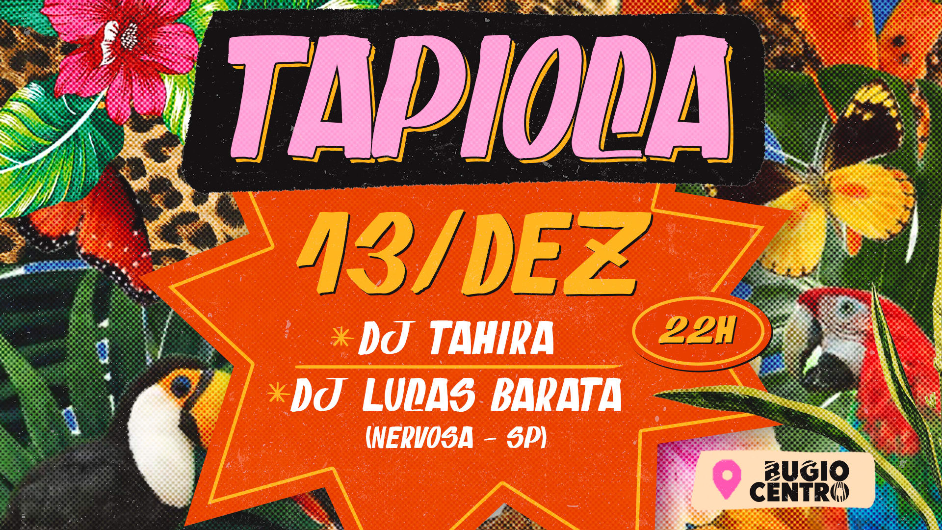 13-12 - Sab - Tapioca No Bugio