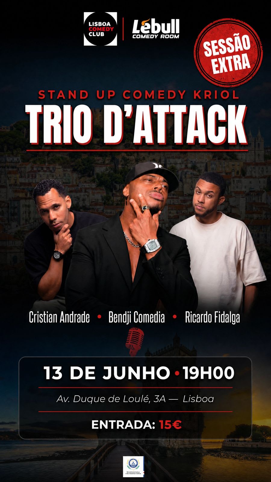 Trio D'attack (Sessão Extra) - Stand Up Comedy Kriol