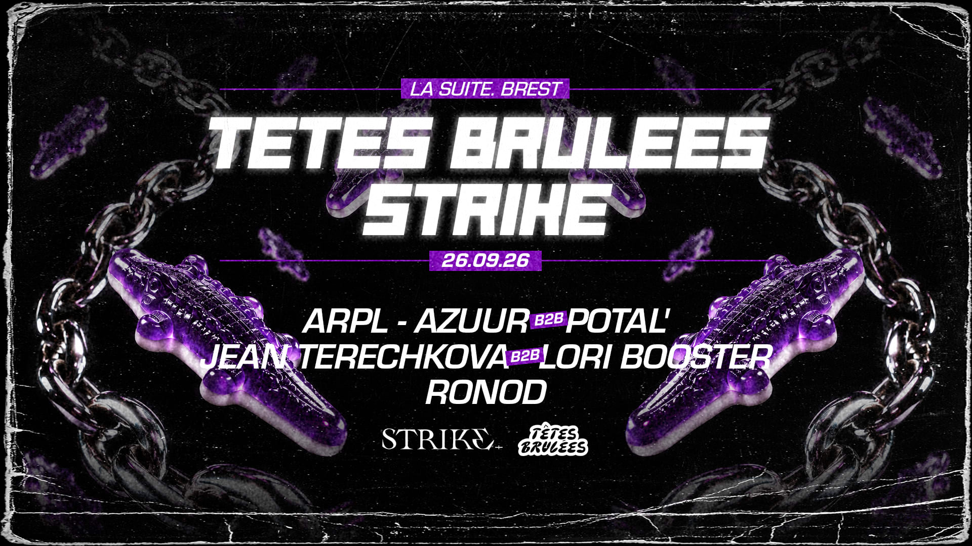 Strike X Têtes Brulées | Arpl, Jean Terechkova, Azuur & More