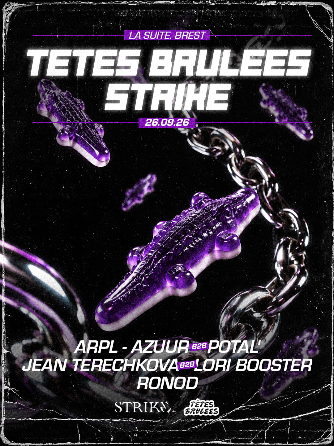 Strike X Têtes Brulées | Arpl, Jean Terechkova, Azuur & More