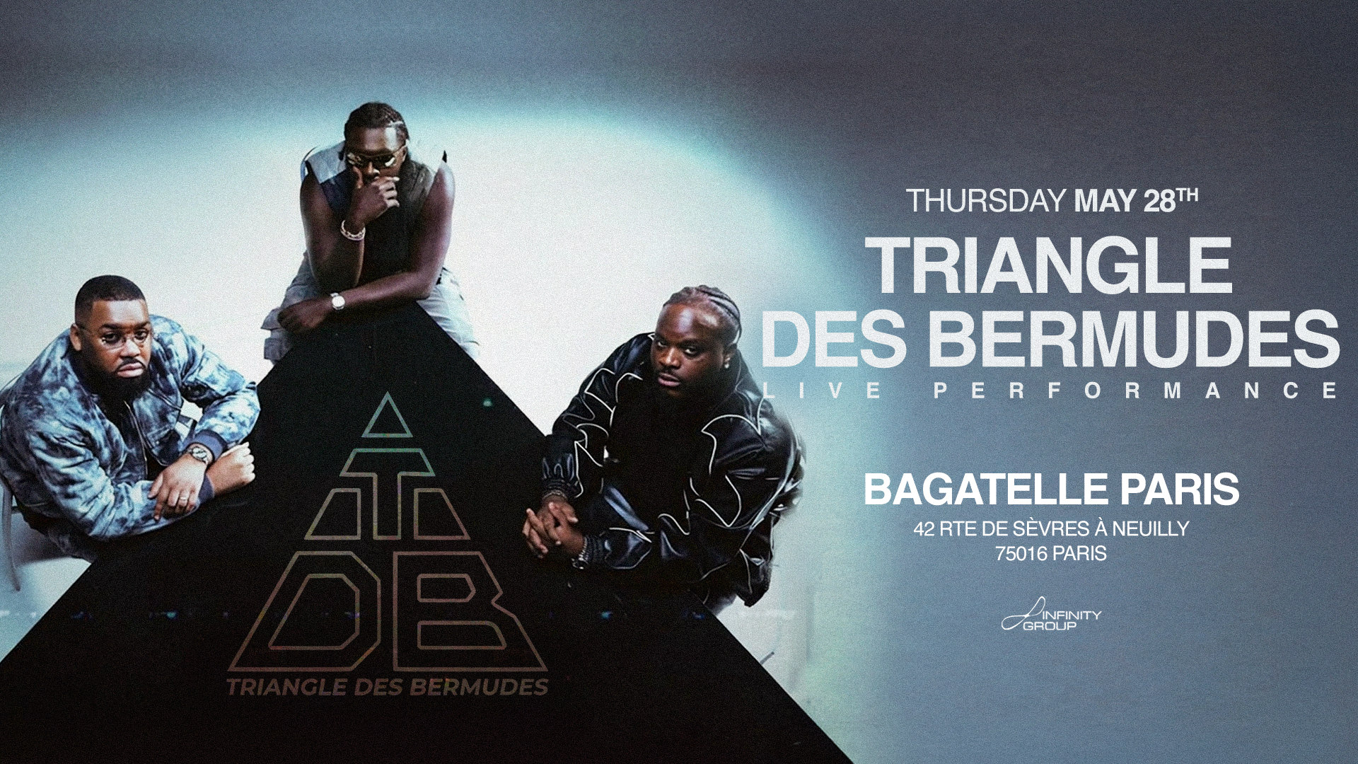 Jeudi 28 Mai - Triangle Des Bermudes - Bagatelle